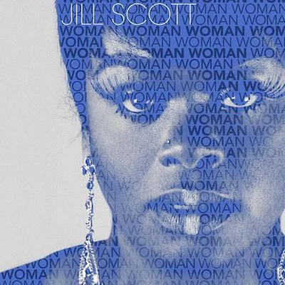 Woman 专辑 Jill Scott