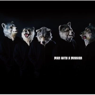 MAN WITH A MISSION 专辑 MAN WITH A MISSION