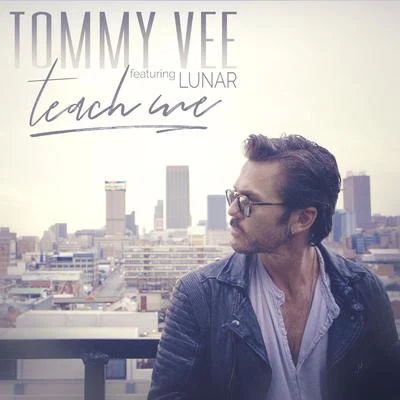 Teach Me (Remixes) 專輯 Tommy Vee/Booty Luv/Seamus Haji/Keller