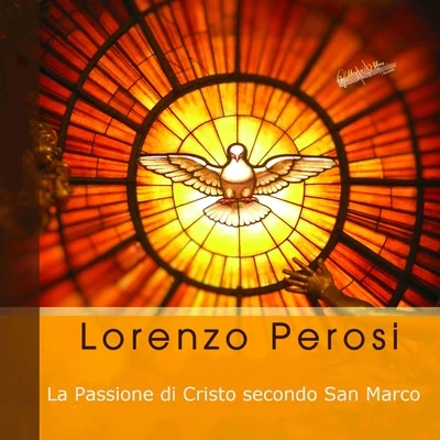 La Passione di Cristo secondo San Marco 專輯 Renato Capecchi