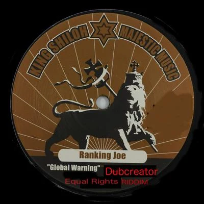 Global Warning - Equal Rights Riddim 专辑 Ranking Joe/Bladerunner/Visionary/Robert Dallas/Petah Sunday