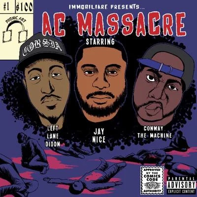 Left Lane DidonJay Nice A.C. Massacre (feat. Conway the Machine)