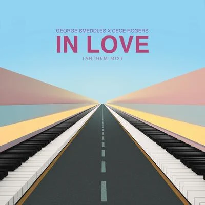 In Love (Anthem Mix) 專輯 George Smeddles