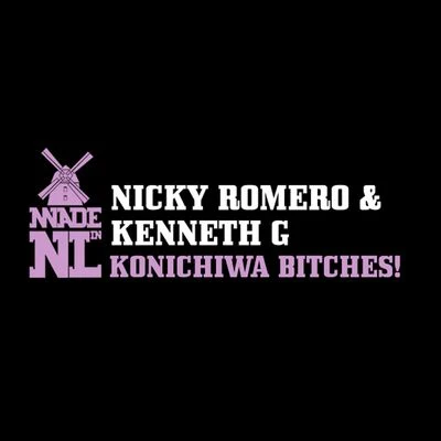 Konichiwa Bitches! 專輯 Nicky Romero/Fedde Le Grand