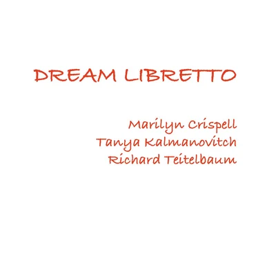 Dream Libretto 专辑 Marilyn Crispell/Tyshawn Sorey