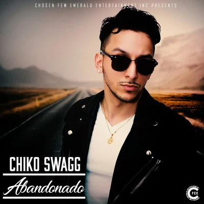 Abandonado 專輯 Bachata Heightz/Chiko Swagg