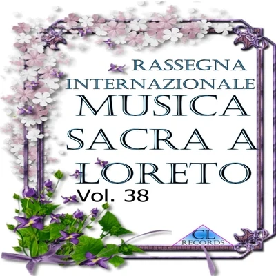 Musica Sacra a Loreto Vol. 38 (Laudate pueri Dominum-HWV 237) 專輯 Alfio Rosati/Gabriele Monici/Alberto Gazale/Mario Malagnini/Sylvia Marini