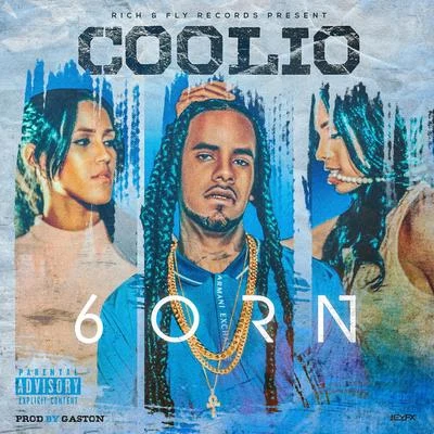 Coolio 專輯 6orn