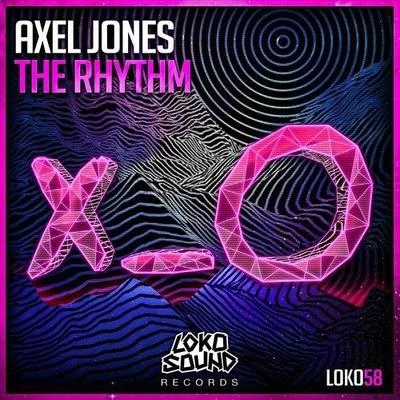 Axel Jones The Rhythm