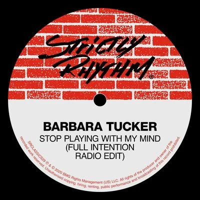 Stop Playing With My Mind (Full Intention Radio Edit) 專輯 RainA Lil Louis Painting/Barbara Tucker/Namy/ATFC/Kenny 