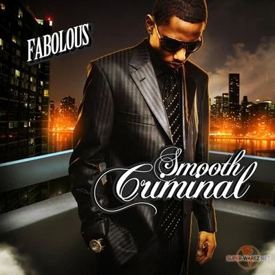 Smooth Criminal 專輯 Fabolous