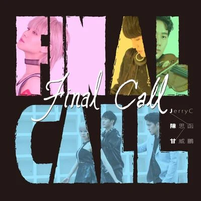 Final Call 专辑 张逸帆