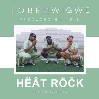 HËÂT RŌČK. 專輯 Tobe Nwigwe