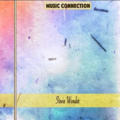 Stevie Wonder Music Connection