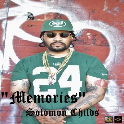 Memories 專輯 Solomon Childs/Sunz of Man/60 Second Assassin/2nd Generation Wu/Black Knights