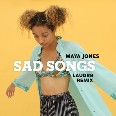 Sad Songs (Laudr8 Remix) 專輯 Kasia Luna/Laudr8