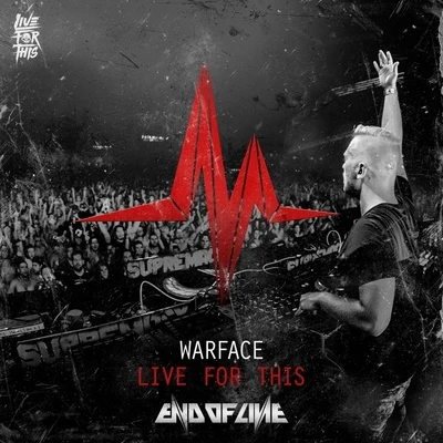 Live For This 专辑 Warface/DELeTE/Infirium/Jouni Herranen/Shockrage