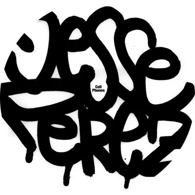 Cell Phones 專輯 Jesse Perez