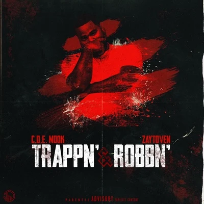 Trappn’ & Robbn’ 專輯 Zaytoven/Boosie Badazz