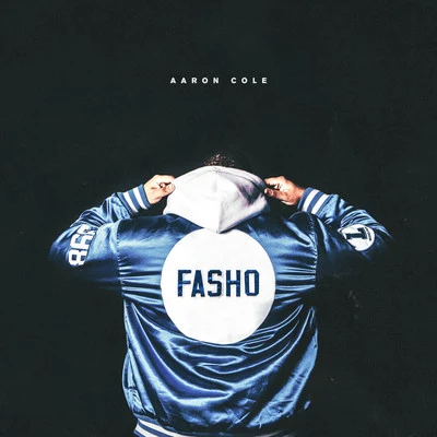 FASHO 專輯 Aaron Cole