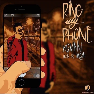 Ring My Phone 專輯 Kg Man