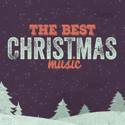 The Best Christmas Music 专辑 Christmas Music