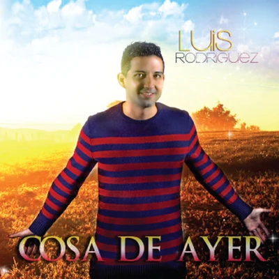 Cosa De Ayer 專輯 Luis Rodriguez