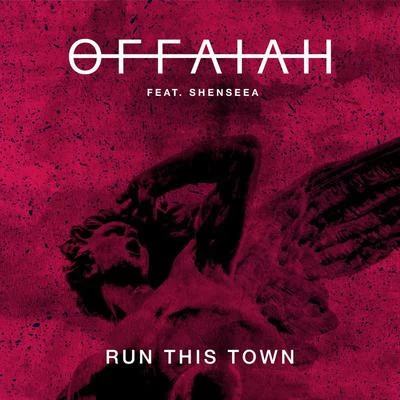 Run This Town 專輯 OFFAIAH