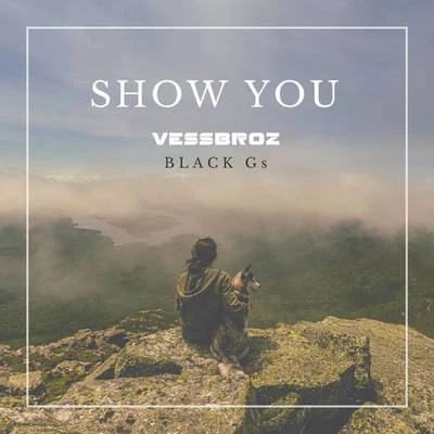 Show You 專輯 Vessbroz