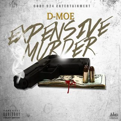 Expensive Murder 專輯 D-Moe