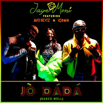 Jo DaDa (Dance Well) 專輯 Ayo Beatz