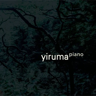 Piano 專輯 Yiruma