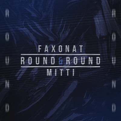 Round & Round 專輯 Mitti/Toman/Niko Maxen/CINTHIE/Julian Anthony