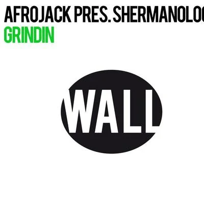 Grindin 專輯 Shermanology