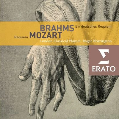 Brahms Mozart Requiem 专辑 Sir Roger Norrington