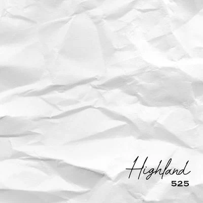 525 專輯 Highland