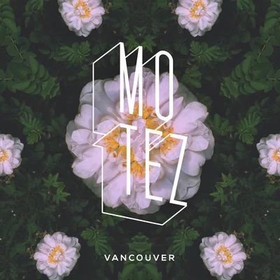 Vancouver - EP 專輯 Motez