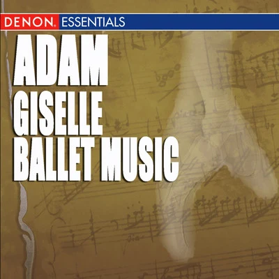 Adam: Giselle Ballet Music 專輯 Alfred Scholz/Sylvia Cápová/Iwan Czerkov/Vladimir Krpan/Vienna Radio Symphony Orchestra