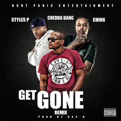 Get Gone (Remix) [feat. Styles P & Chinx] 专辑 Nino Man/Styles P/Jadakiss