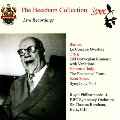 SAINT-SAËNS, C.: Symphony No. 3BERLIOZ, H.: Le Corsaire Overture (Byways Of Beecham) (Royal Philharmonic, Beecham) (1951-1955) 專輯 Thomas Beecham