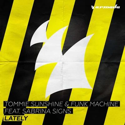 Lately 專輯 Tommie Sunshine