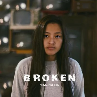 Broken 專輯 Ryal/Marina Lin