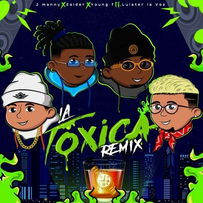 La Toxica (Remix) 專輯 Meli/Young F