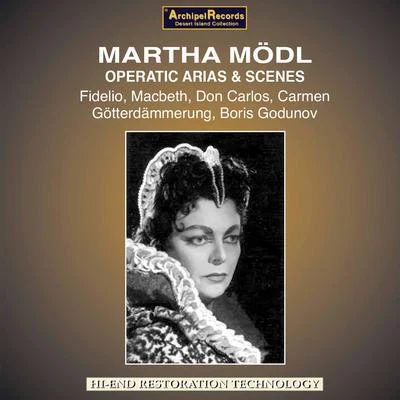 Martha Modl Beethoven, Wagner & Others: Opera Works