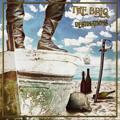 Destinations 專輯 The Brig