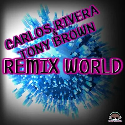 Remix World 專輯 Carlos Rivera/José Luis Perales