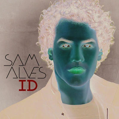 ID 专辑 Sam Alves