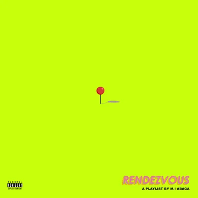 Rendezvous 專輯 Nonso Amadi/M.I Abaga