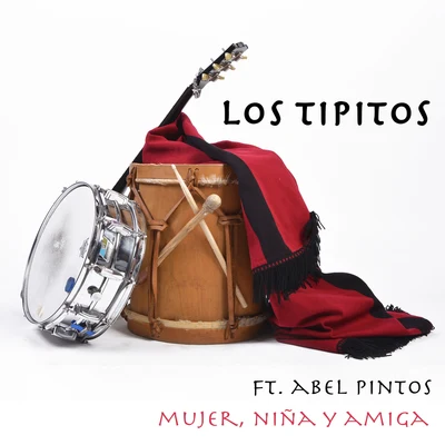 Mujer, Niña y Amiga (feat. Abel Pintos) 專輯 Abel Pintos