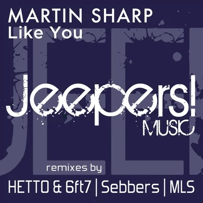 Like You 專輯 Martin Sharp